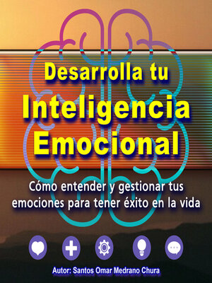 cover image of Desarrolla tu Inteligencia Emocional